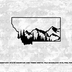 May include: Black and white silhouette of the state of Montana with a mountain range and pine trees inside the outline. The text "MONTANA STATE MOUNTAIN AND TREES DIGITAL FILE DOWNLOAD SVG, PNG, PDF" is at the bottom of the image.