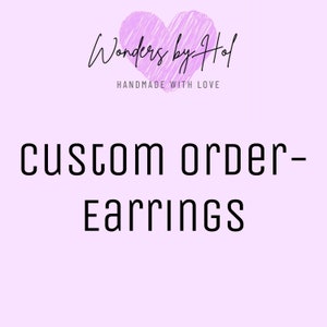 Customized Earrings | Personalised Earrings | Your Design | Custom Made | Handmade Earrings