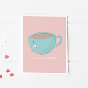 Carte de Saint-Valentin | Tu es ma tasse de thé, carte d'anniversaire de jeu de mots, jolie carte drôle pour amateur de thé, carte pour meilleur ami, carte Galentine