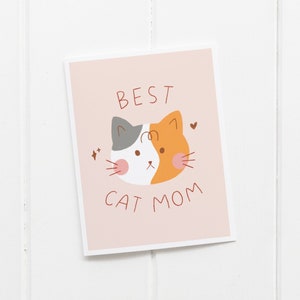 Best Cat Mom Greeting Card | Cute Handmade Card for Cat Moms, Mothers Day Card for Cat Lovers, Funny Mothers Day Card