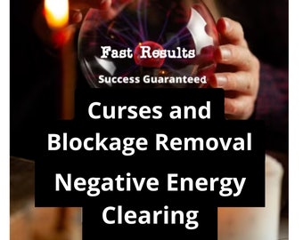 Negatieve energie opruimen: vloeken en blokkades verwijderen - Deze spreuk verwijdert alle blokkades en alle soorten vloeken uit je leven