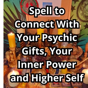 Sessione spirituale per entrare in contatto con i tuoi doni psichici, il tuo potere interiore e il Sé superiore