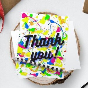 Thank You Neon Splatter Paint Card, 5x7 Inches, Instant Download, 1 JPG ...