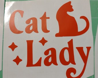 Cat Lady Vinyl Decal, Car Window Sticker, Laptop Tablet Decal