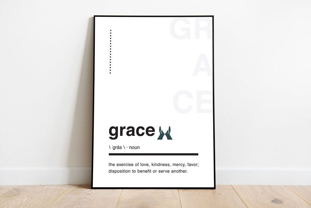 Grace Definition Wall Art/printable Wall Art/grace Wall Art/grace Print