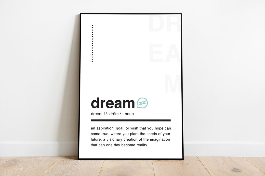 Dream Definition Wall Art/printable Wall Art/dream Wall Art/dream Wall