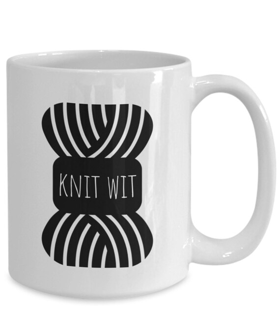 KNIT WIT MUG Knitwit Cup Knitting Coffee Mug Knitter Gift Etsy
