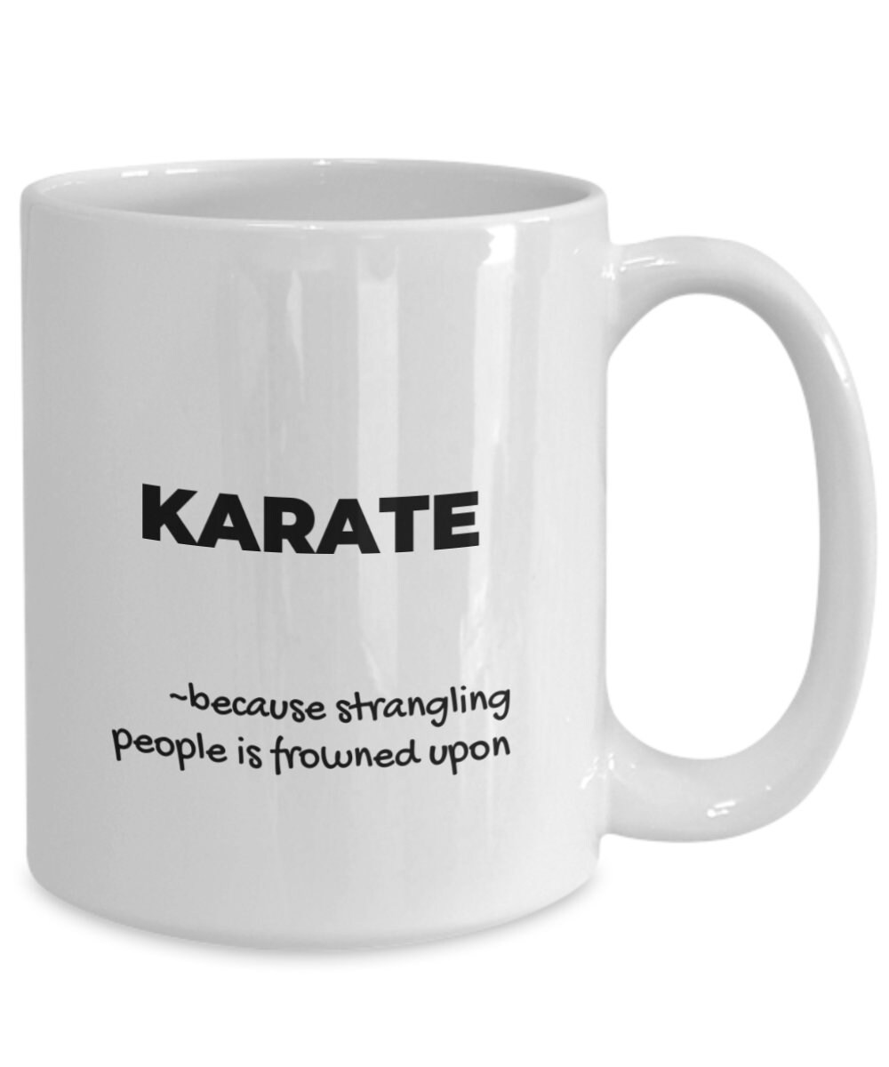 Karate Coffee Mug Karate Tea Cup Karate Related Gifts Etsy UK