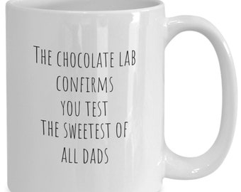 Chocolate Lab Dad Mug, Coffee Cup, Chocolate Labrador Retriever Gift, Lab Dad Coffee Mug, Choc Lab Gift, Father's Day Lab Gift, Lab Dad Gift