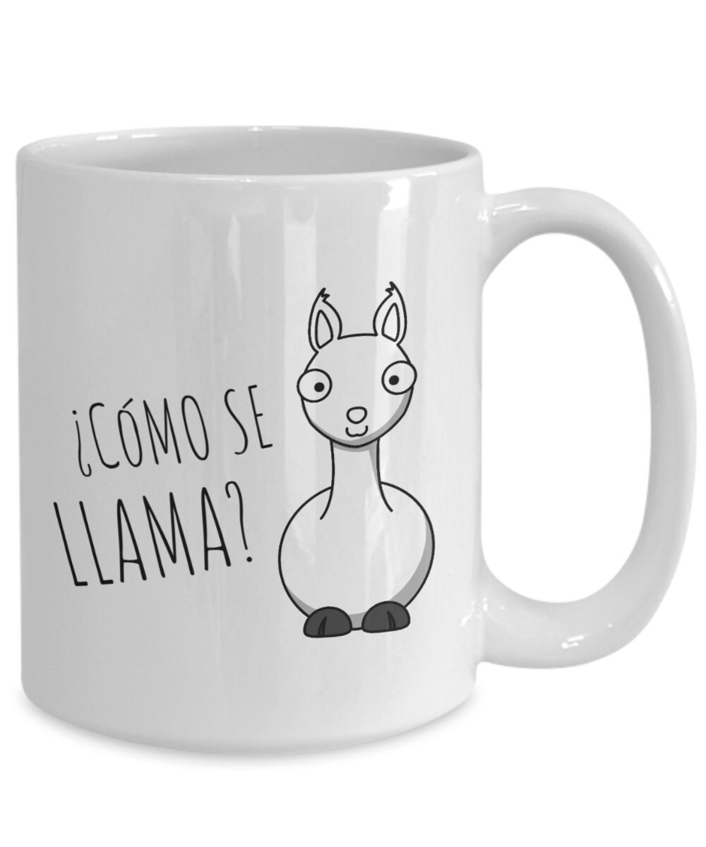 COMO SE LLAMA Mug Coffee Tea Cup Cute Llama Mug Llama Pun | Etsy