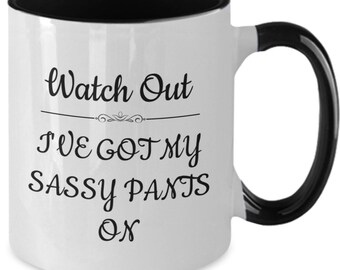 I Got My Sassy Pants - Etsy