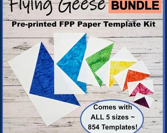 Flying Geese FPP Bundle with 854 Pre-Printed Templates
