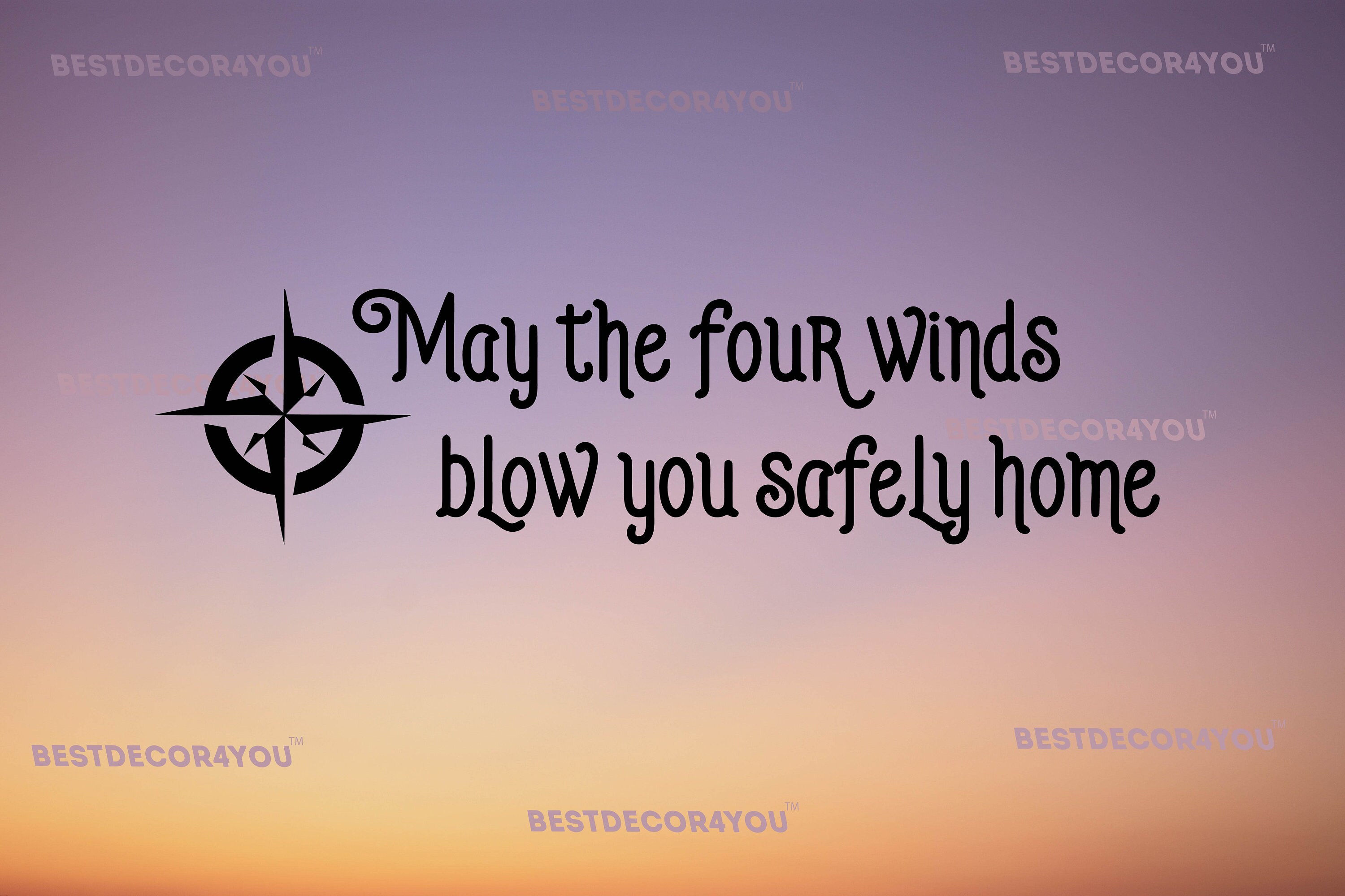 May The Four Winds Blow You Safely Home 20 In x 5 In Vinyl Etsy
