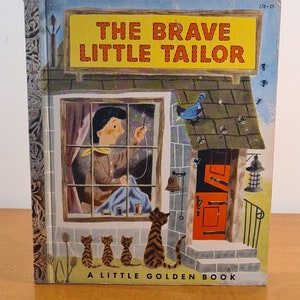 The Brave Little Tailor 1953 - J. P. Miller&#39;s Illustrations Bring Brother Grimm&#39;s Old Folktale to Life, Simon and Schuster New York Edition