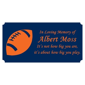 Football Memorial Plaque, Cremation Urn Plate, Name Plate in Multiple Sizes and Colors