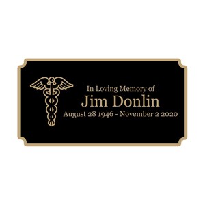 Medical Memorial Plaque, Cremation Urn Plate, Name Plate in Black and Gold- Multiple Sizes and Colors