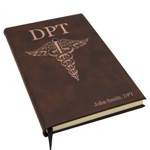 Doctor of Physical Therapy DPT Vegan Leather Journal, Personalized Vegan Leather Diary, Custom Notebook Gift in Multiple Colors