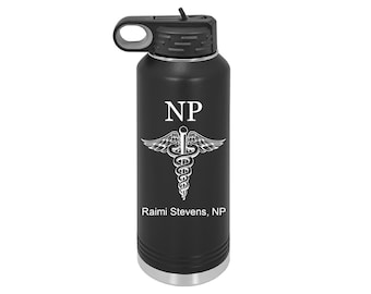 Personalized Nurse Practitioner Water Bottle: Engraved DNP Gift