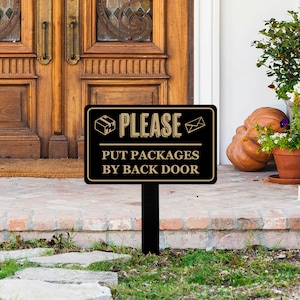 Personalized Metal Sign Plaque with Stake, Yard Sign, Street Sign, Leave Packages At the Back or Front Door Signs, Yard Signs