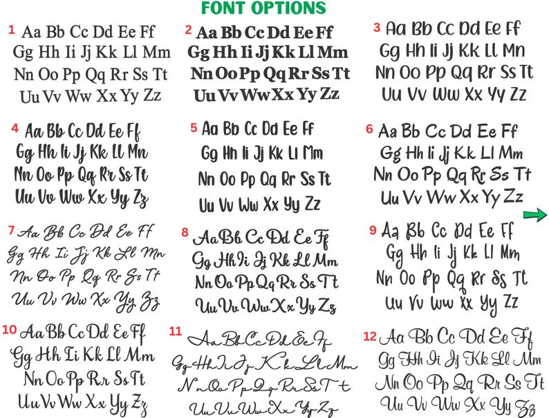 May include: Image showcasing 12 different font options, each displaying the alphabet from A to Z. The fonts vary in style, from simple block letters to elegant cursive scripts, with the words "FONT OPTIONS" at the top.