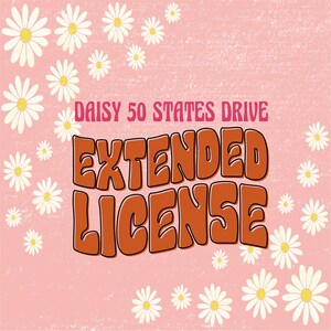 Daisy States Extended Use License- DIGITAL DESIGNS- 50 States Daisy Retro Drive License Only