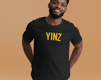 YINZ Pittsburgh T-shirt for Yinzers and Steel City Guests! Unisex t-shirt