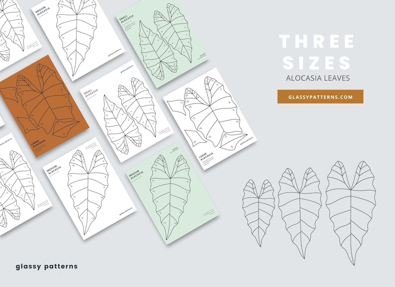 May include: Printable templates for three sizes of Alocasia leaves, with numbered sections for easy cutting and assembly. The leaves are outlined in black on white paper, with a brown, green, and white background for each size. The text "THREE SIZES ALOCASIA LEAVES GLASSYPATTERNS.COM" is at the top of the image.