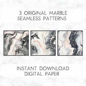 May include: Three digital paper patterns featuring seamless marble designs in black, white, and peach tones. The text "3 ORIGINAL MARBLE SEAMLESS PATTERNS" is at the top of the image. The text "INSTANT DOWNLOAD DIGITAL PAPER" is at the bottom of the image.