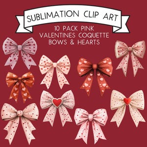 10 fiocchi rosa Coquette cuori sublimazione clipart file PNG trasparenti / fiocchi di San Valentino clipart download digitale / fiocchi di San Valentino clipart