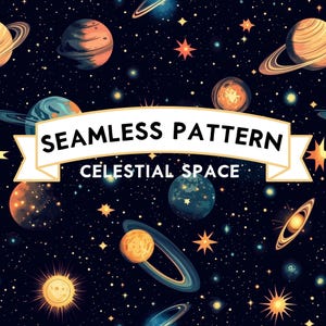 Celestial Space Seamless Pattern | Planets, Stars, Galaxy Background | Commercial Use Allowed | Digital Paper Instant Download Seamless