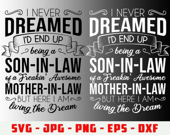 Free Free 336 Son In Law Svg SVG PNG EPS DXF File