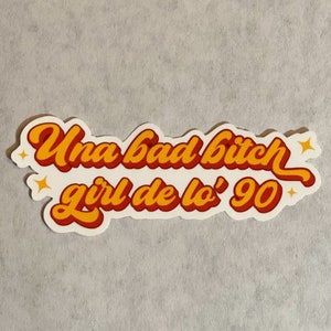 Bad Bitch de lo' 90 Sticker, Bad Bunny Sticker, Conejo Malo, Un Verano Sin Ti, Holographic Sticker