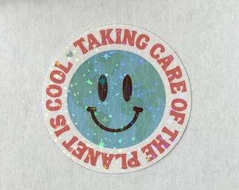 Taking Care of the Planet is Cool Sticker, Earth Day Sticker, Environmental Protection, Save the Earth, Protect Our Planet, Mother Earth