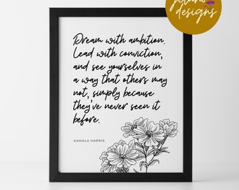 Inspirational Quote Wall Art | Feminism Print | Women's Rights/Empowerment Printable | Kamala Harris Inspired Wall Decor | DIGITAL DOWNLOAD