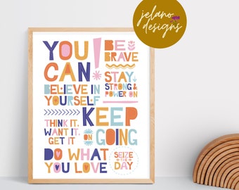 Positive Phrases Wall Art | Inspirational Sayings Print | Uplifting Kid's Wall Decor | Positive Encouragement Home Decor | DIGITAL DOWNLOAD
