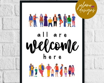 All Are Welcome Here Wall Art | Social Justice Wall Art | Diversity and Inclusion Poster | LGBTQ+ Classroom Poster | DIGITAL DOWNLOAD