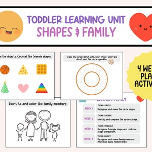 May include: A colorful educational resource for toddlers, featuring shapes and family themes. Includes activities like circling shapes, tracing, and coloring. The image also displays a smiling sun and heart, and the text "4 Weekly Plans + Activities."