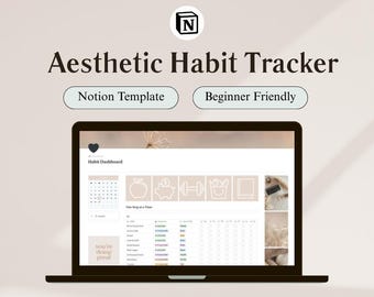 Aesthetic Notion Habit Tracker Template • Beginner Friendly Routine Tracker • ADHD Friendly Habit Builder for Notion • Weekly Habits