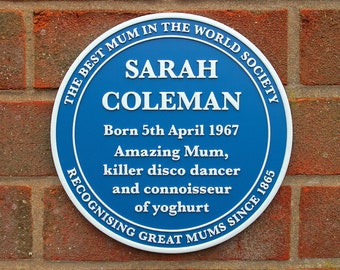 Personalised Replica Blue Plaque – 3D printed sign totally bespoke to your order, ideal for birthdays, anniversary, leaving gift