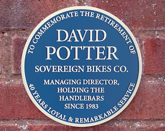 Replica Blue Plaque – Add a name, add your text, totally bespoke 3D printed – an ideal retirement gift, choose from two sizes!