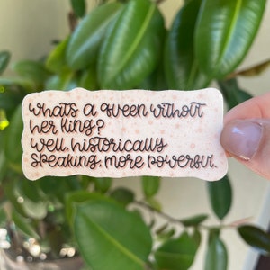 Queen Quote Vinyl Sticker
