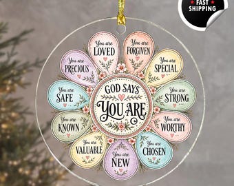 God Says You Are Bible Verse Ornament | Daisy Ornament | Christmas Ornament | Christmas Gift | Religious Gift | Flower Christian Gift