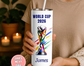 Custom World Cup 2026 Tumbler | Personalized Soccer Fan Gifts | WC 2026 Gifts | 20 oz Tumbler | Football Lover Gifts