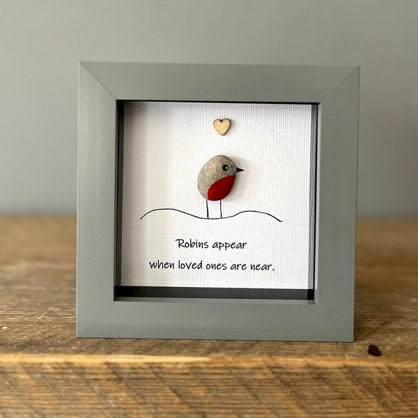 Sentimental Robin pebble art, Robins appear when loved ones are near, Sentimental gift, Remembrance gift, glass art, lost loved one gift,