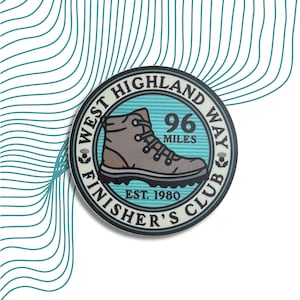 WHW West Highland Way Sticker Vinyl Finisher&#39;s Club I Walked 96 Miles 1980