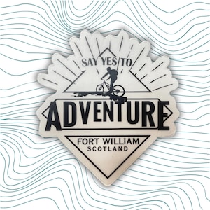 Adventure Fort William Schottland Aufkleber Mountainbike klar