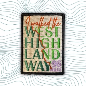 WHW West Highland Way Iron On Sew On Patch Route Line Through Text I Walked 96 Miles