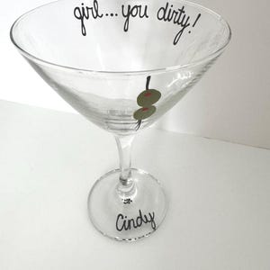 Girl you dirty martini glass image 7