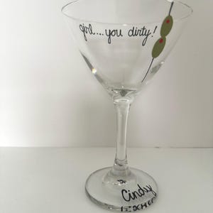 Girl you dirty martini glass image 8