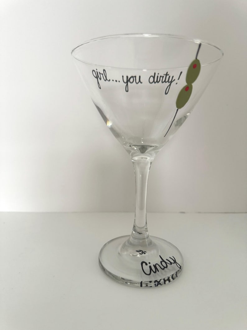 Girl you dirty martini glass image 8